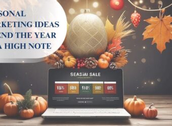 Discover creative seasonal marketing ideas to boost sales, engage customers, and end the year on a high note with impactful campaigns.